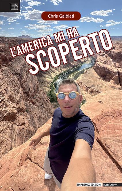 L'America mi ha scoperto - Chris Galbiati - copertina