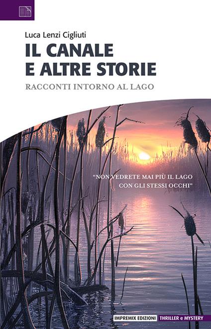 In canale e altre storie - Luca Lenzi Cigliuti - copertina