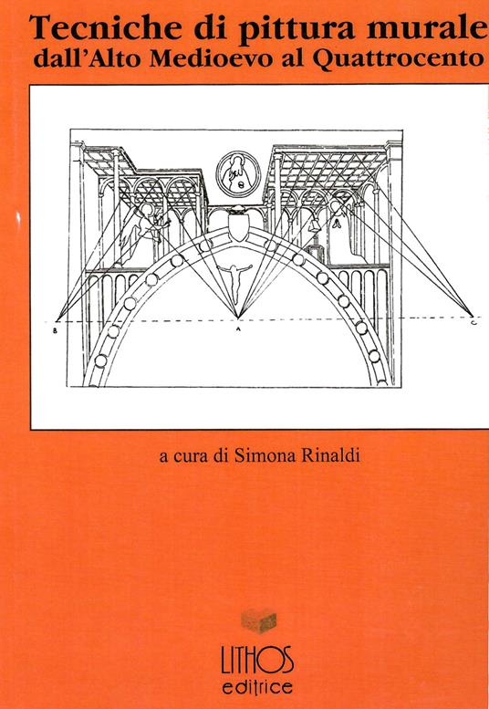 Tecniche di pittura murale dall'Alto Medioevo al Quattrocento - copertina