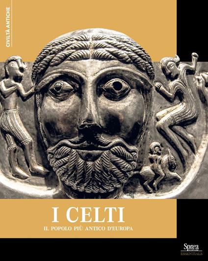 I Celti. Il popolo più antico d'Europa - copertina