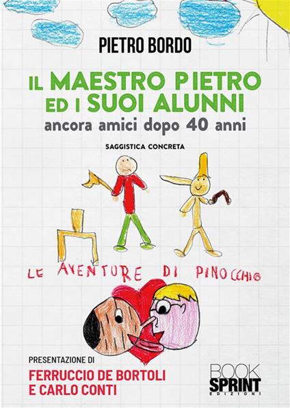 Il maestro Pietro ed i suoi alunni - Pietro Bordo - ebook
