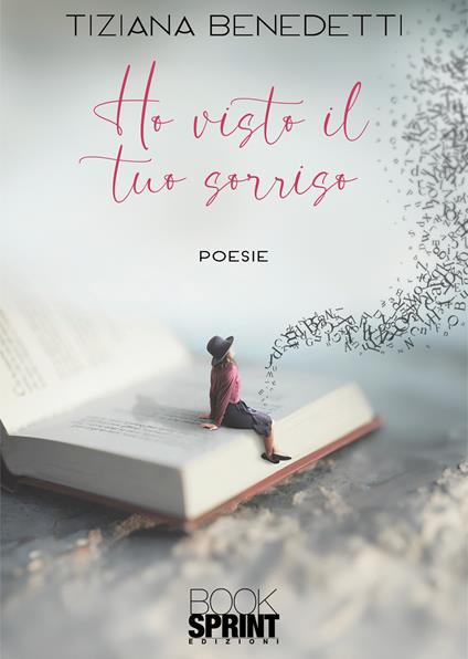 Ho visto il tuo sorriso - Tiziana Benedetti - copertina