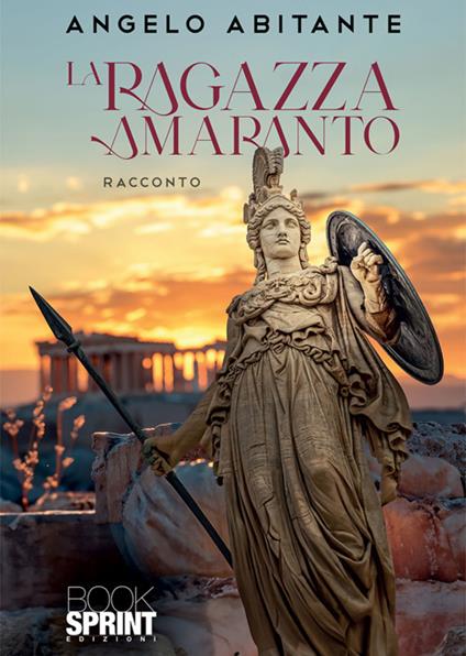 La ragazza amaranto - Angelo Abitante - ebook