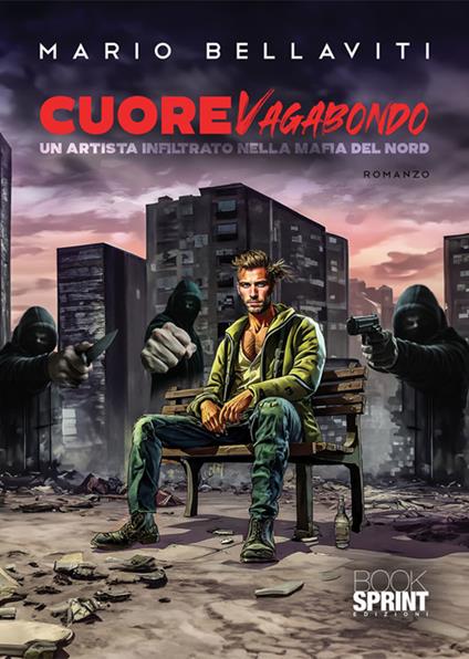 Cuore vagabondo - Mario Bellaviti - ebook