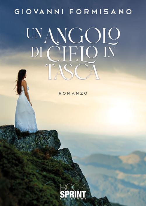 Un angolo di cielo in tasca - Giovanni Formisano - ebook