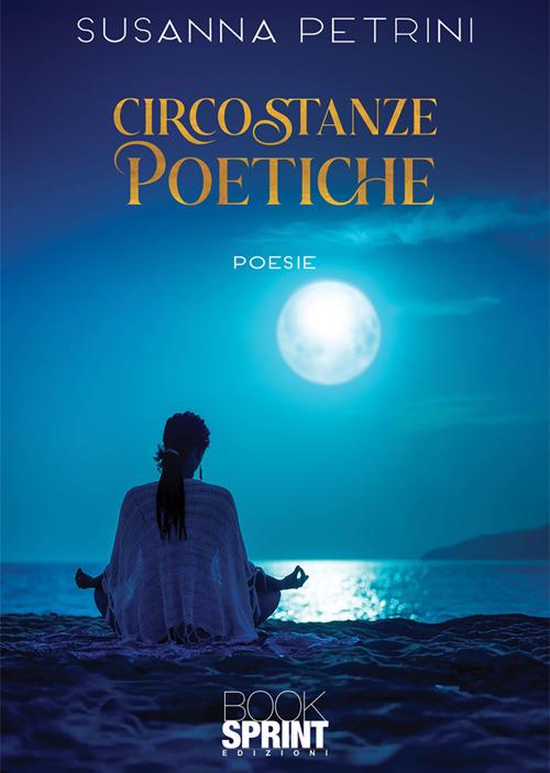 Circostanze poetiche - Susanna Petrini - ebook