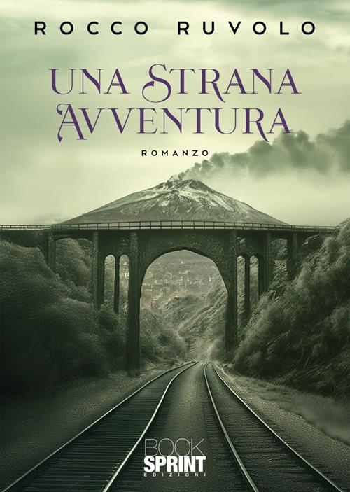 Una strana avventura - Rocco Ruvolo - copertina