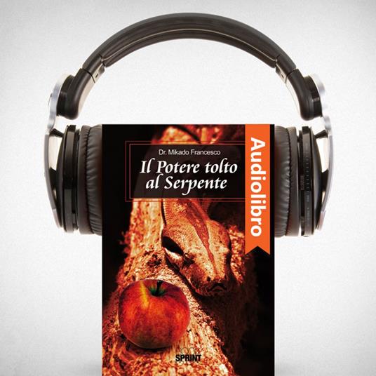 Il potere tolto al serpente