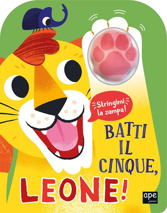 Batti il cinque, leone! Ediz. illustrata - Robin Baines - copertina