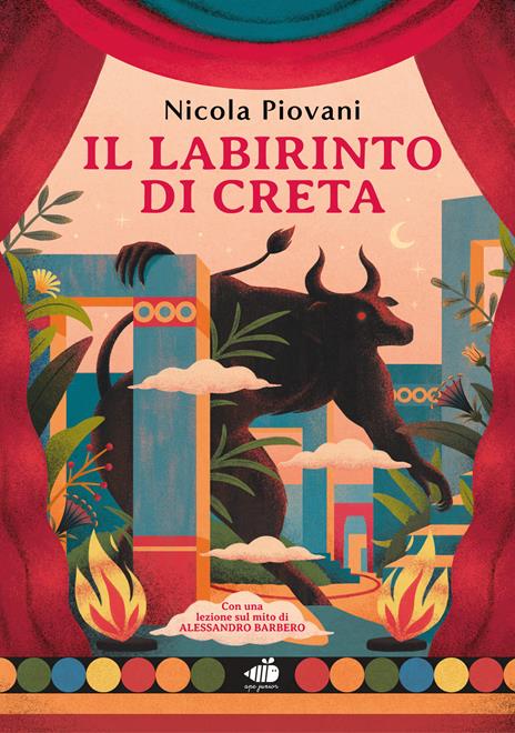 Il labirinto di Creta. Con una lezione sul mito di Alessandro Barbero. Ediz. a colori - Nicola Piovani - copertina