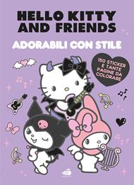 Hello Kitty & Friends. Adorabili con stile. Briose, tenere, misteriose. Ediz. a colori