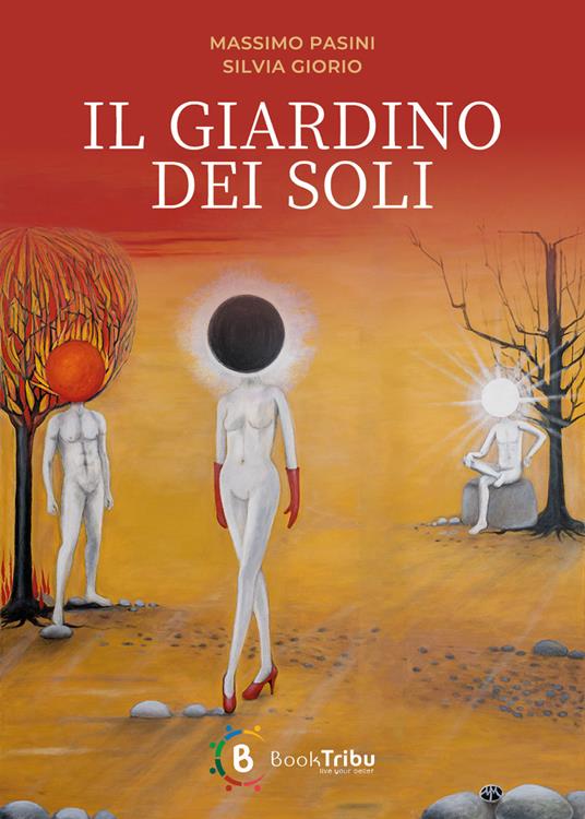 Il giardino dei soli - Massimo Pasini,Silvia Giorio - copertina
