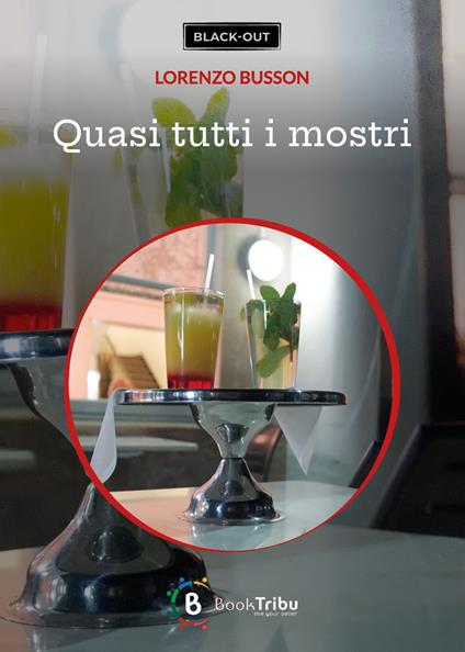 Quasi tutti i mostri - Lorenzo Busson - copertina