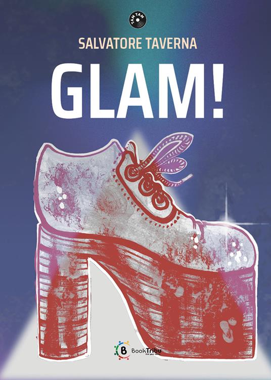 Glam! - Salvatore Taverna - copertina