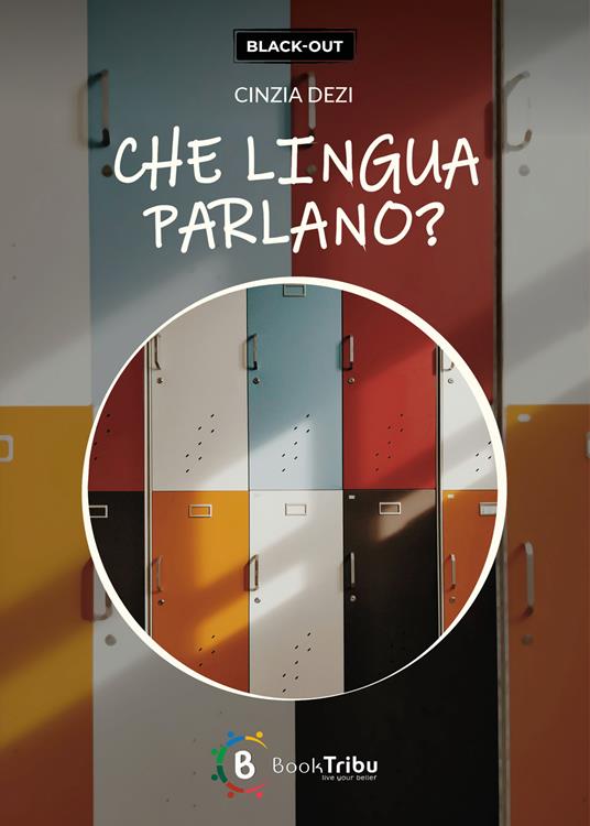 Che lingua parlano? - Cinzia Dezi - copertina