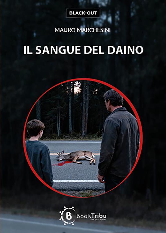 Il sangue del daino - Mauro Marchesini - copertina