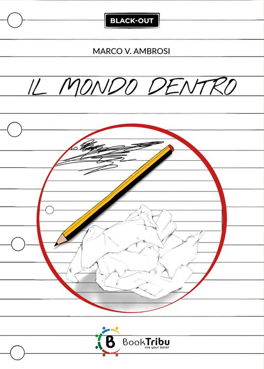 Il mondo dentro - Marco Vincenzo Ambrosi - copertina