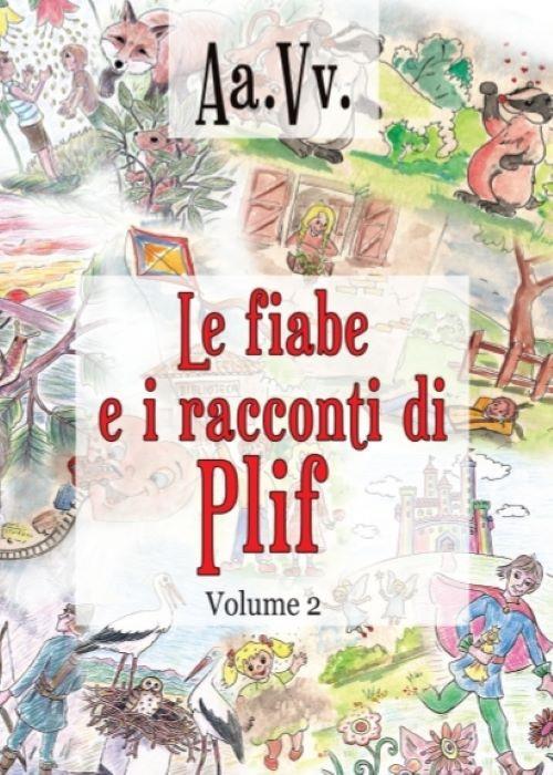 Le fiabe e i racconti di Plif. Vol. 2 - copertina