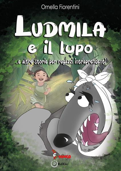 Ludmila e il lupo - Ornella Fiorentini - copertina