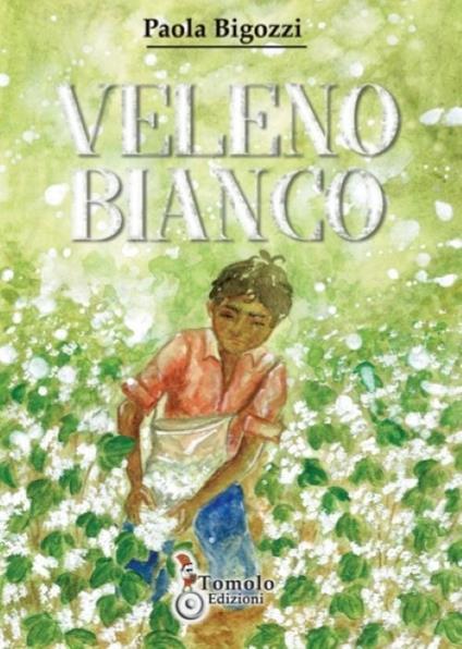 Veleno bianco - Paola Bigozzi - copertina