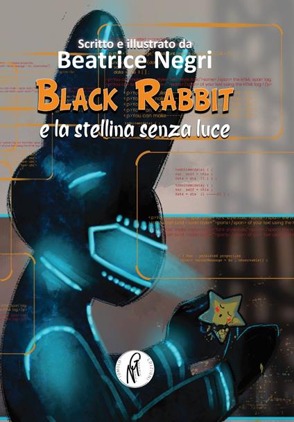 Black rabbit e la stellina senza luce - Beatrice Negri - copertina