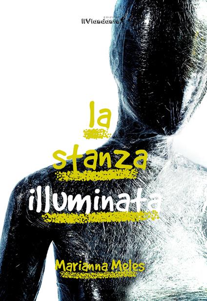 La stanza illuminata - Marianna Meles - copertina