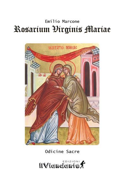 Rosarium Virginis Mariae. Odicine sacre - Emilio Marcone - copertina