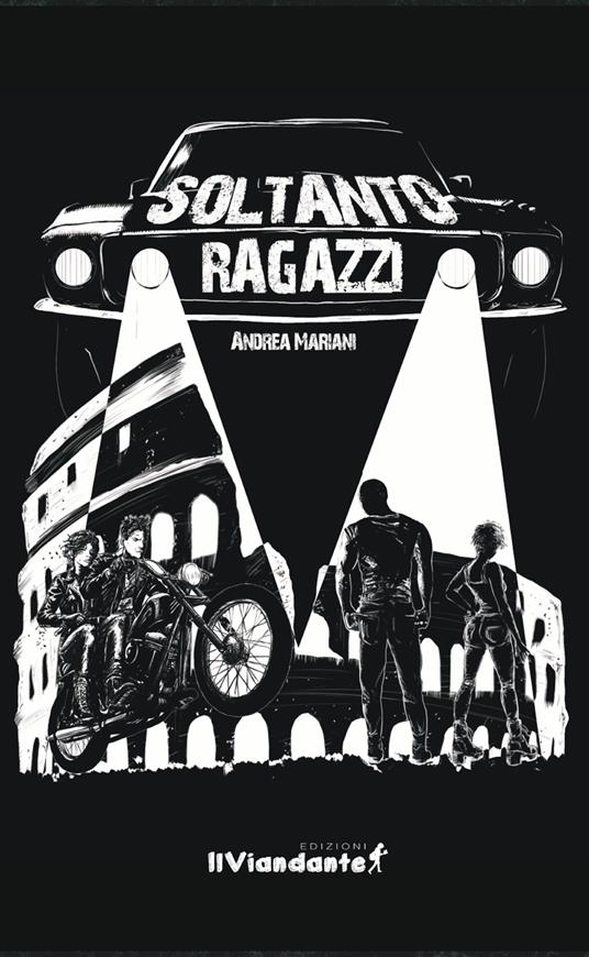 Soltanto ragazzi - Andrea Mariani - copertina