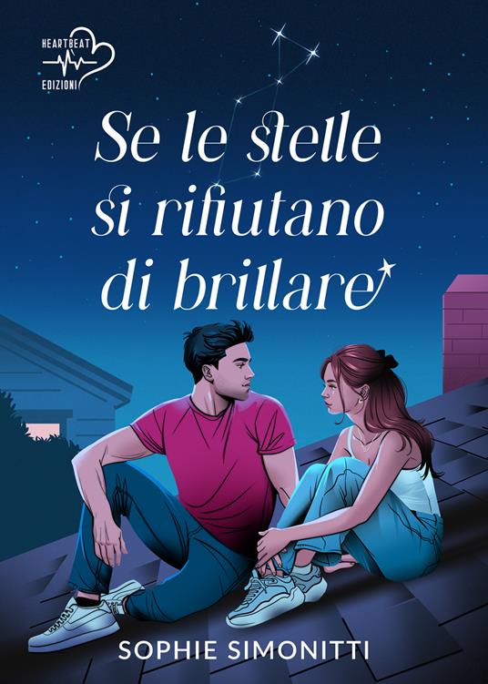 Se le stelle si rifiutano di brillare - Sophie Simonitti - ebook