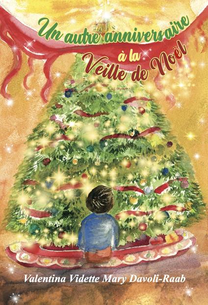 Otro Cumpleaños en Nochebuena. Ediz. illustrata - Valentina Vidette Mary Davoli-Raab - copertina