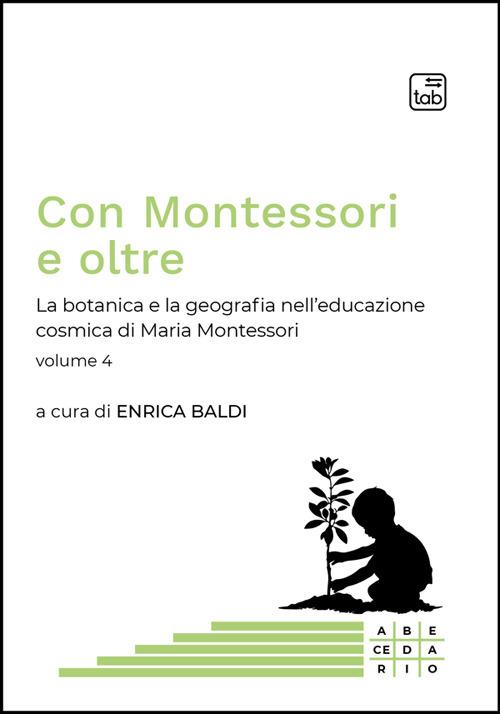 La Con Montessori e oltre. Vol. 4 - Enrica Baldi - ebook
