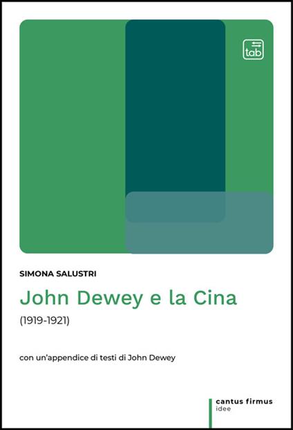 John Dewey e la Cina (1919-1921) - Simona Salustri - ebook