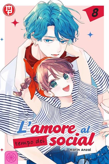 L'amore al tempo dei social. Vol. 8 - Karin Anzai - copertina