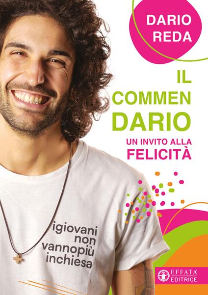 Il commendario. Un invito alla felicità - Dario Ahmad Reda - copertina