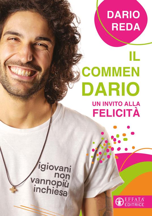 Il commendario. Un invito alla felicità - Dario Ahmad Reda - copertina