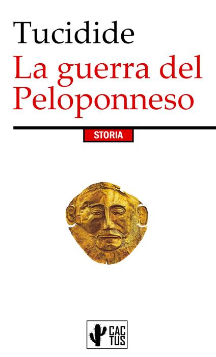 La guerra del Peloponneso - Tucidide,Pietro Manzi - ebook