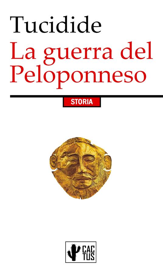 La guerra del Peloponneso - Tucidide,Pietro Manzi - ebook