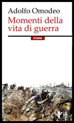 Momenti della vita di guerra