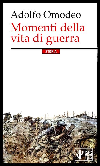 Momenti della vita di guerra - Adolfo Omodeo - ebook