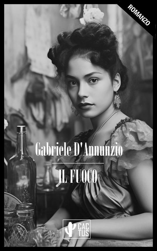 Il fuoco - Gabriele D'Annunzio - ebook