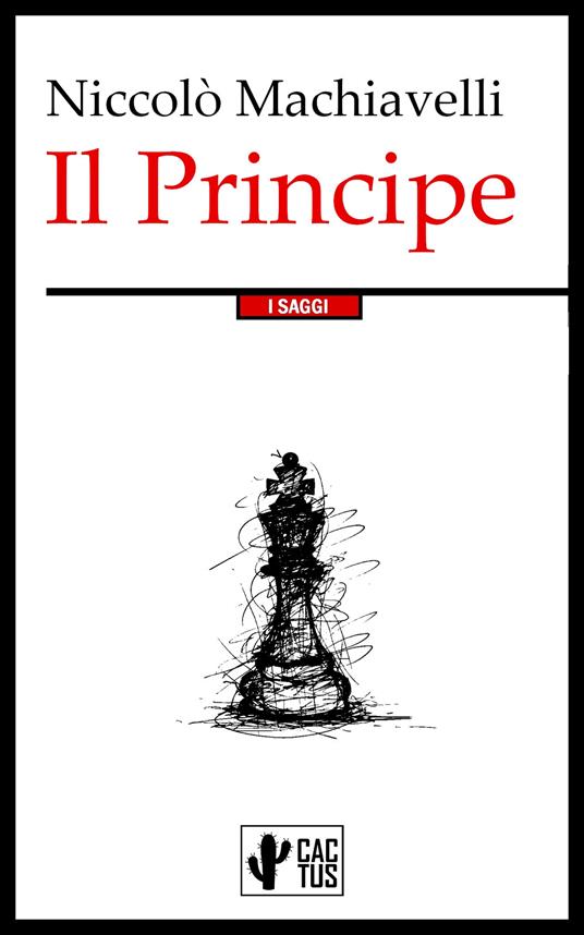 Il Principe - Machiavelli Niccolò - ebook