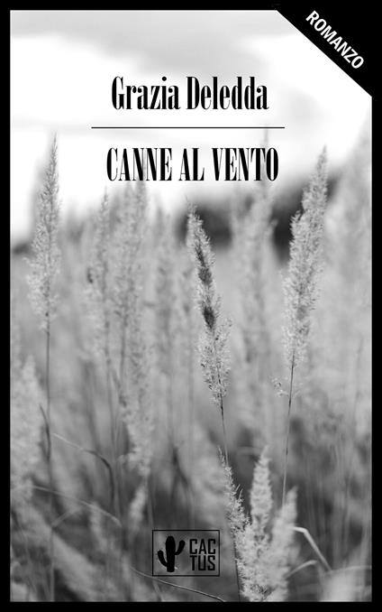 Canne al vento - Grazia Deledda - ebook