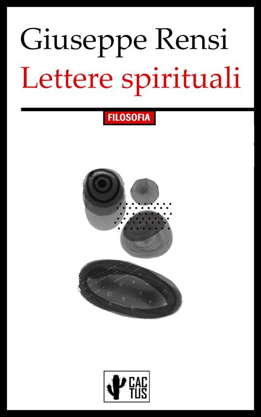Lettere spirituali - Giuseppe Rensi - ebook