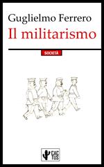 Il militarismo