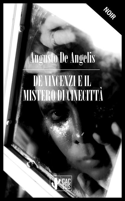De Vincenzi e il mistero di Cinecittà - Augusto De Angelis - ebook