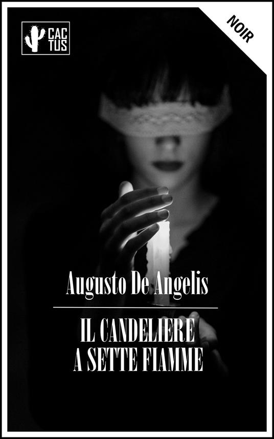 Il candeliere a sette fiamme - Augusto De Angelis - ebook