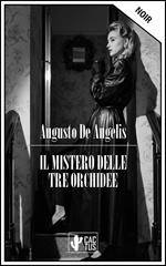 Il mistero delle tre orchidee