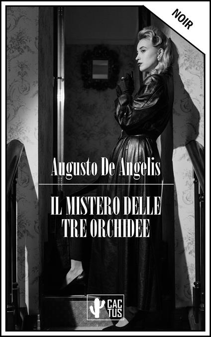 Il mistero delle tre orchidee - Augusto De Angelis - ebook