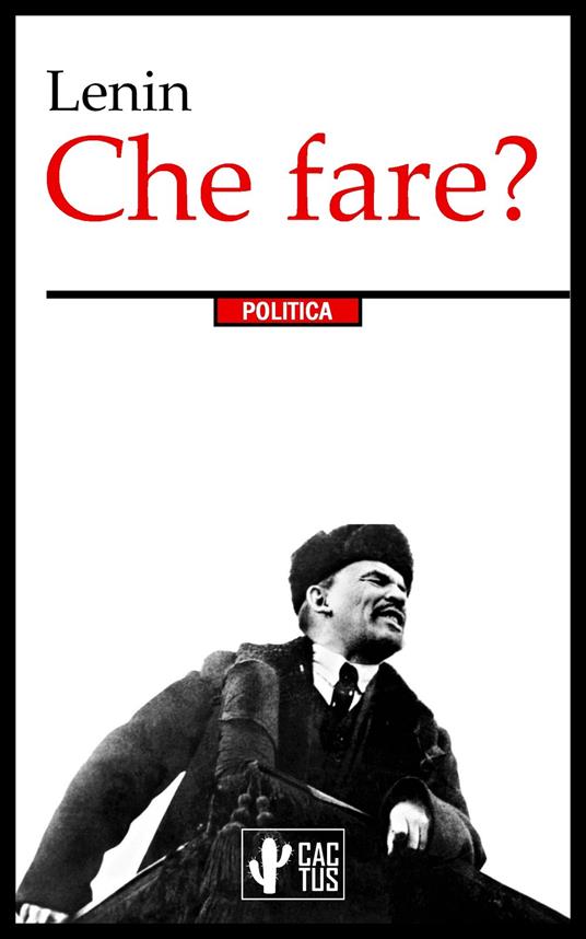 Che fare? - Vladimir Ilic Lenin - ebook