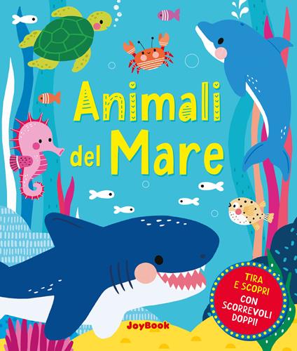 Animali del mare. Ediz. a colori - copertina